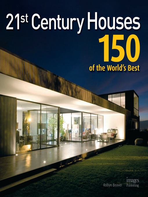 Title details for 21st century Houses by Robyn Beaver - Available